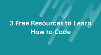 3 Free Resources to Learn How to Code