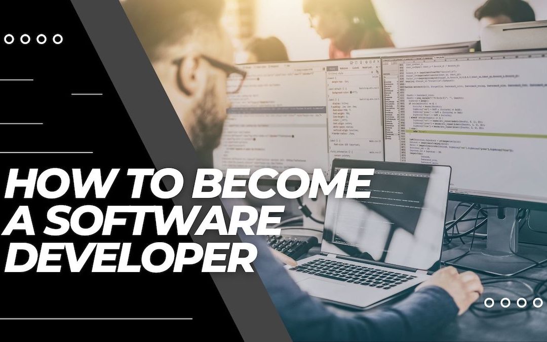 How to Become a Software Developer 